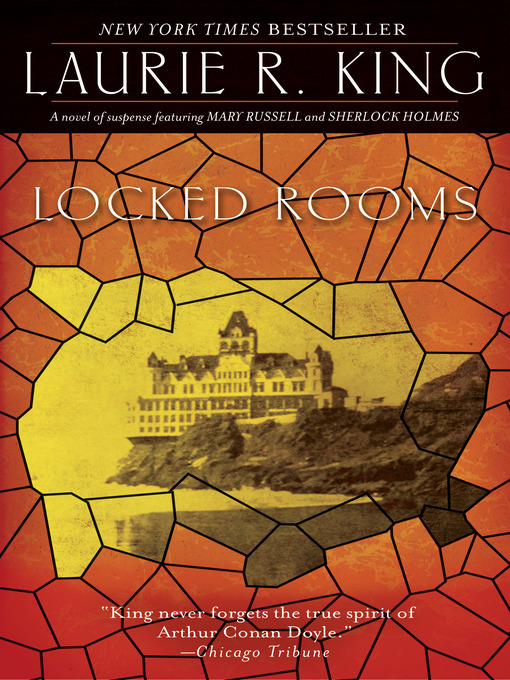 Détails du titre pour Locked Rooms par Laurie R. King - Disponible
